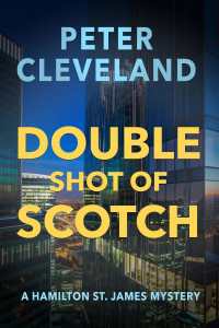 Peter Cleveland — Double Shot of Scotch