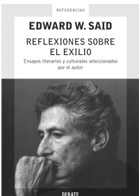 Edward W. Said — Reflexiones sobre el exilio