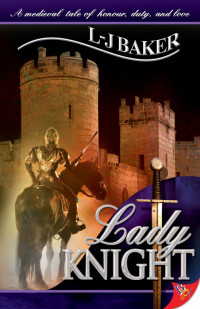 L-J Baker — Lady Knight