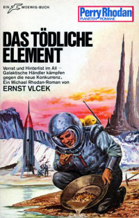 Ernst Vlcek — Das tödliche Element