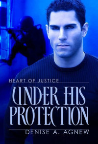 Denise A. Agnew — 03 - Under His Protection