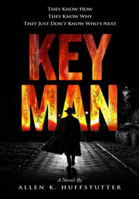 Allen Huffstutter  — Key Man