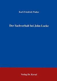 Karl-Friedrich Walter — Der Sachverhalt bei John Locke