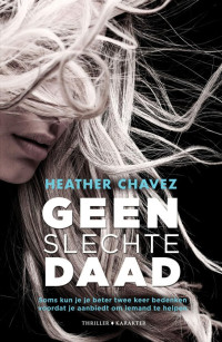 Heather Chavez — Geen slechte daad