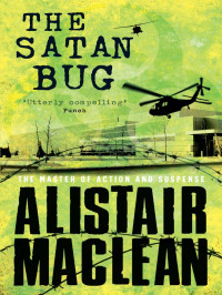 Alistair MacLean — The Satan Bug