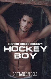 Brittanée Nicole — Hockey Boy