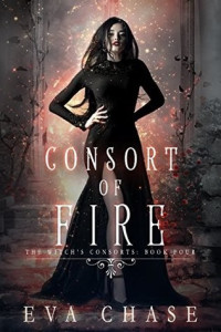 Eva Chase — Consort of Fire