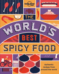 Lonely Planet — The World's Best Spicy Food