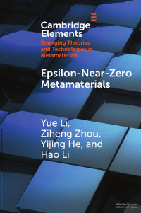 Yue Li, Ziheng Zhou, Yijing He & Hao Li — Epsilon-Near-Zero Metamat erials