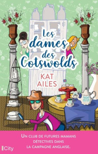 Kat Ailes — Les dames des Costwold