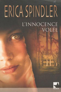 Spindler, Erica — L'innocence volée