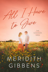 Meridith Gibbens — All I Have to Give