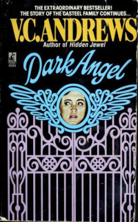 V. C. Andrews — Dark Angel