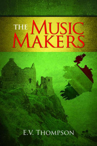 E.V. Thompson — The Music Makers