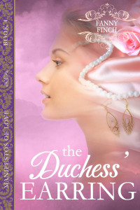 Fanny Finch — The Duchess' Earring (Manifestos of Love Book 4)