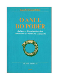 Jean Shinoda Bolen — O Anel do Poder