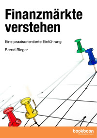 Bernd Rieger — Finanzmärkte verstehen