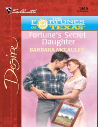 Barbara McCauley — Fortune's Secret Daughter