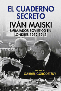 Gabriel Gorodetsky — El cuaderno secreto