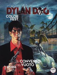 Giovanni Barbieri & Giovanni Freghieri & Grzegorz Rosinski & Sergio Algozzino — Dylan Dog Color Fest #23 Il convento del vuoto