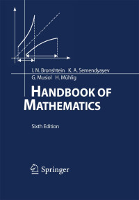 I.N. Bronshtein, K.A. Semendyayev, Gerhard Musiol, Heiner Mühlig — Handbook of Mathematics