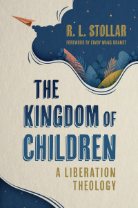 R. L. Stollar; — The Kingdom of Children