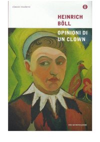 Heinrich Boll — Opinioni di un clown