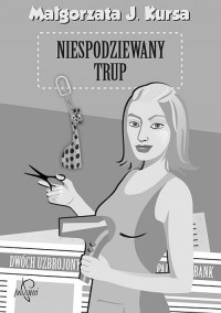 Kursa Małgorzata J. — Niespodziewany trup