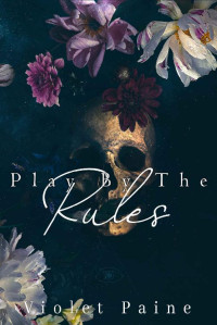 Violet Paine — Play By The Rules 