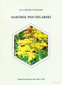 Boleslaw Jabłoński — Ogródek pszczelarski