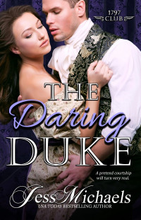 Michaels, Jess — [The 1797 Club 01] • The Daring Duke