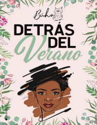 Búho — Detrás del verano (Spanish Edition)