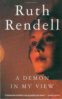 Ruth Rendell — A Demon in My View