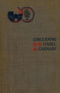 Ellen Thorneycroft Fowler — Concerning Isabel Carnaby