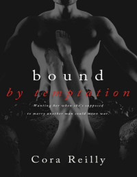 Cora Reilly — Bound By Temptation