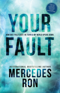 Mercedes Ron — Your Fault