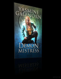 Yasmine Galenorn — Demon Mistress