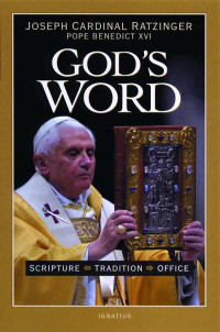 Ratzinger, Joseph Cardinal — God's Word