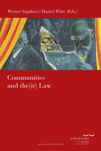 Werner Gephart / Daniel Witte — Communities and the(i)r Law