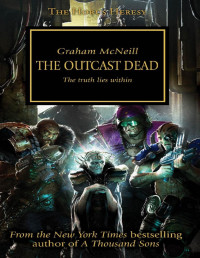 Graham McNeill — The Outcast Dead