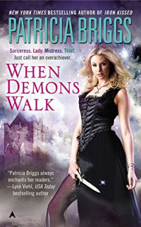 Patricia Briggs — When Demons Walk - Sianim, Book 3