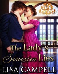 Lisa Campell — The Lady’s Sinister Lies: Historical Regency Romance