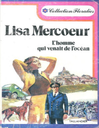 Lisa Mercoeur — L'homme qui venait de l'océan