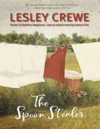 Lesley Crewe — The Spoon Stealer