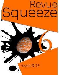 Collectif — Squeeze n°6 : Hiver 2012