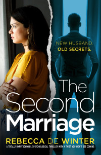 Rebecca de Winter — The Second Marriage