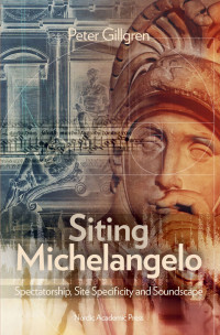 Peter Gillgren — Siting Michelangelo