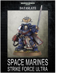 Games Workshop Ltd — Space Marines-Strike Force Ultra