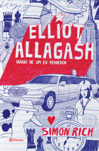 Simon Rich — Elliot Allagash