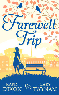 Karin Dixon — Farewell Trip